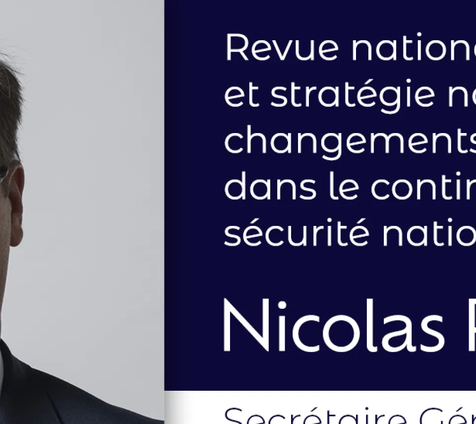 Revue nationale stratégique de 2025 et stratégie nationale de résilience : changements et révolutions en cours dans le continuum sécurité nationale-défense