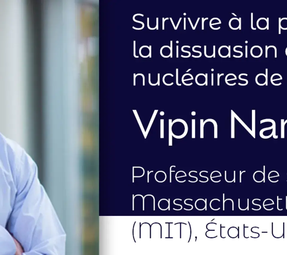 Survivre à la prochaine ère atomique : la dissuasion et les garanties nucléaires de demain