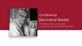 Bertrand Badie, Professeur des universités en science politique (IEP de Paris)